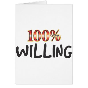 Willing 100 Percent