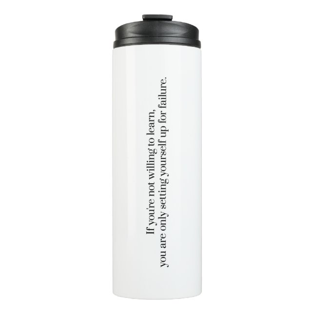Willing To Learn Thermal Tumbler (Front)
