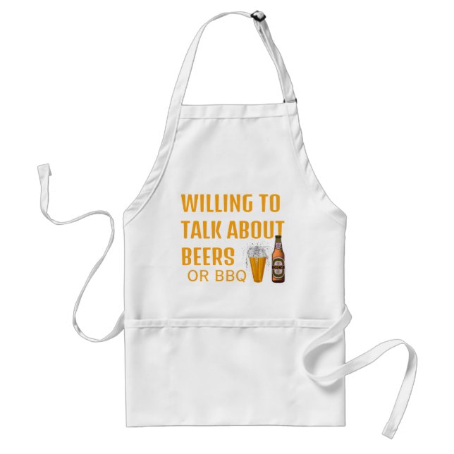 Willing to Talk About Beer or BBQ Standard Apron (Front)