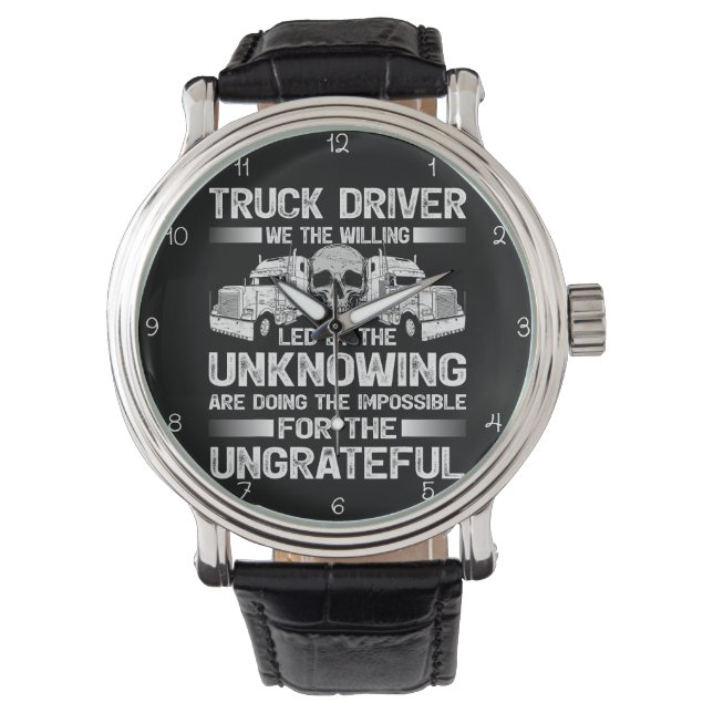 Willing Truck Driver: Impossible For Ungrateful Watch (Front)