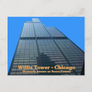 Willis Tower - Formerly Known As The Sears Tower Postcard