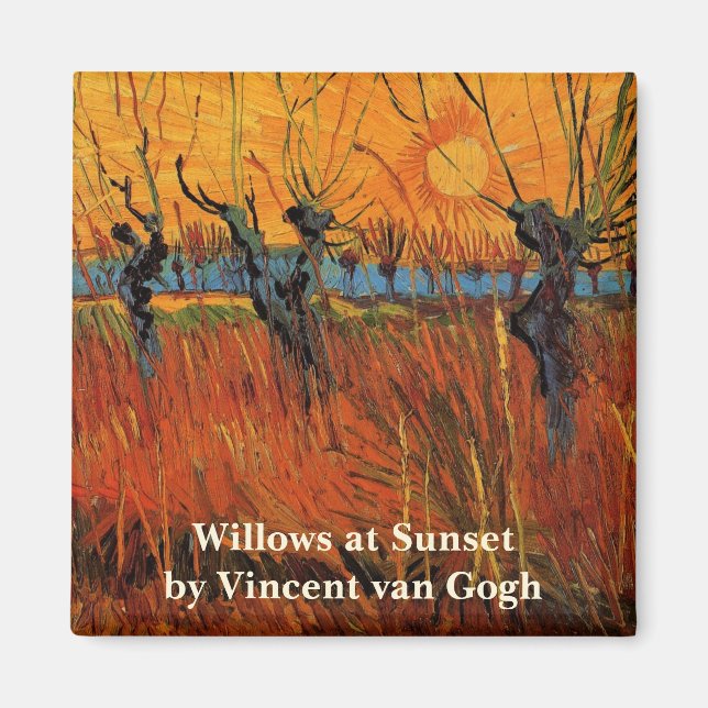 Willows at Sunset by Vincent van Gogh Magnet (Front)