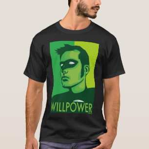 Willpower T T-Shirt