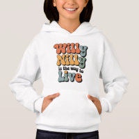 Willy Nilly is the way to live vintage