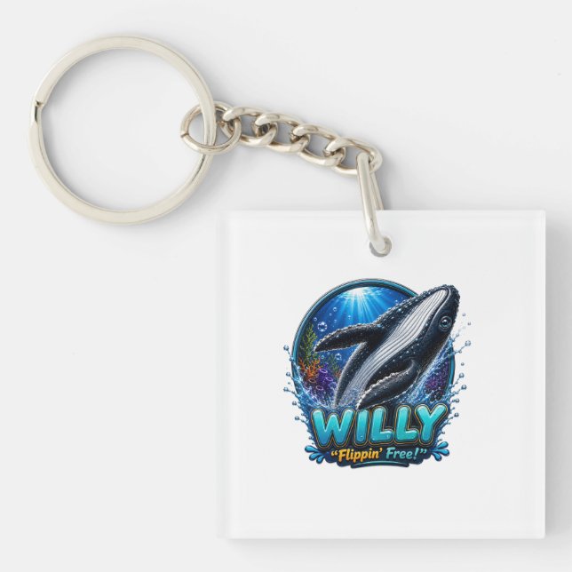 Willy Whale – Flippin’ Free. Funny Key Ring (Front)