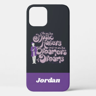 Willy Wonka - Music Makers, Dreamers of Dreams Case-Mate iPhone Case