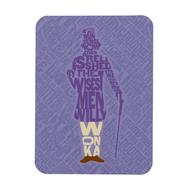 Willy Wonka Quote Silhouette Magnet (Vertical)