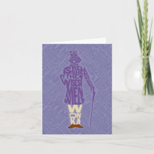 Willy Wonka Quote Silhouette Note Card