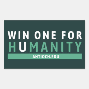 Win One for Humanity Sticker   Antioch University