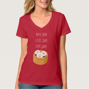 Win Some, Lose Some, Dim Sum T-Shirt