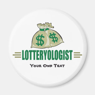 Win the Lottery! Funny Lottery Player's Magnet