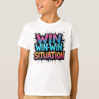 WIN-WIN Situation T-Shirt
