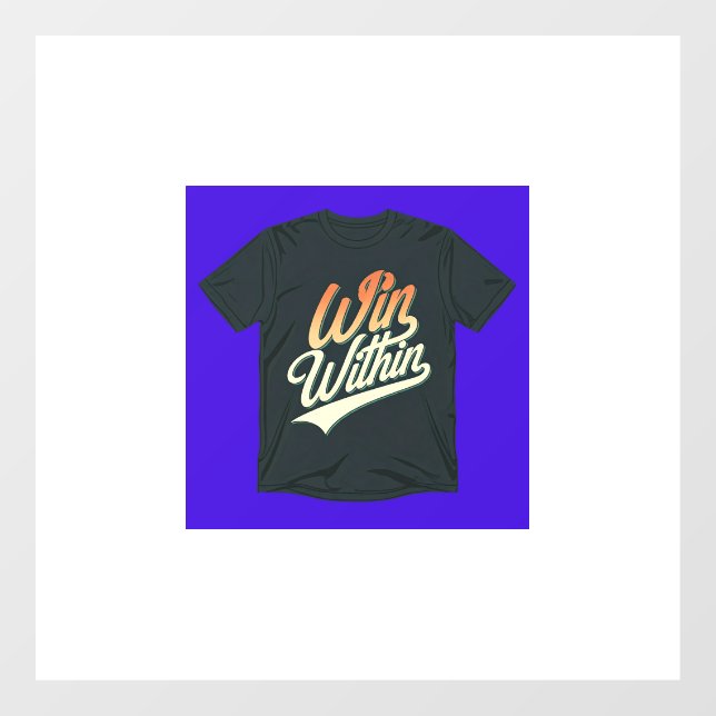 "Win Within." Window Cling (Sheet)