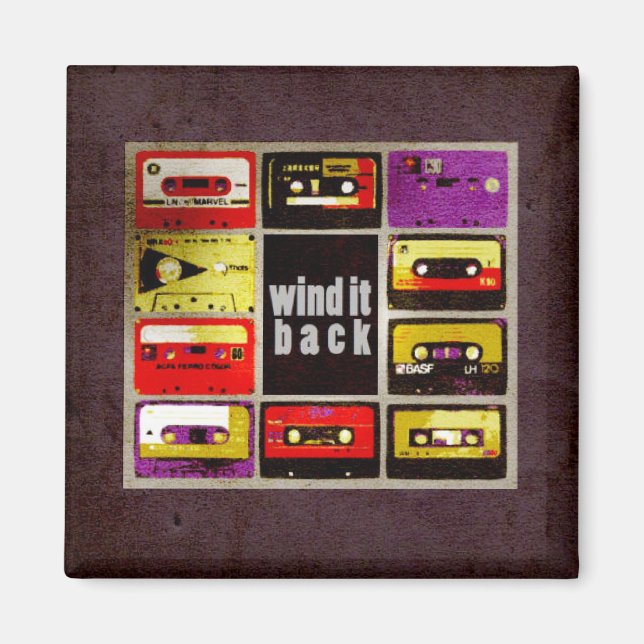 Wind It Back Magnet (Front)
