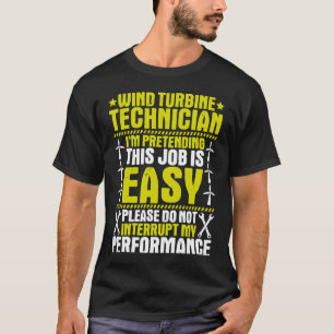 Wind Power My Performance Wind Turbine Technician T-Shirt