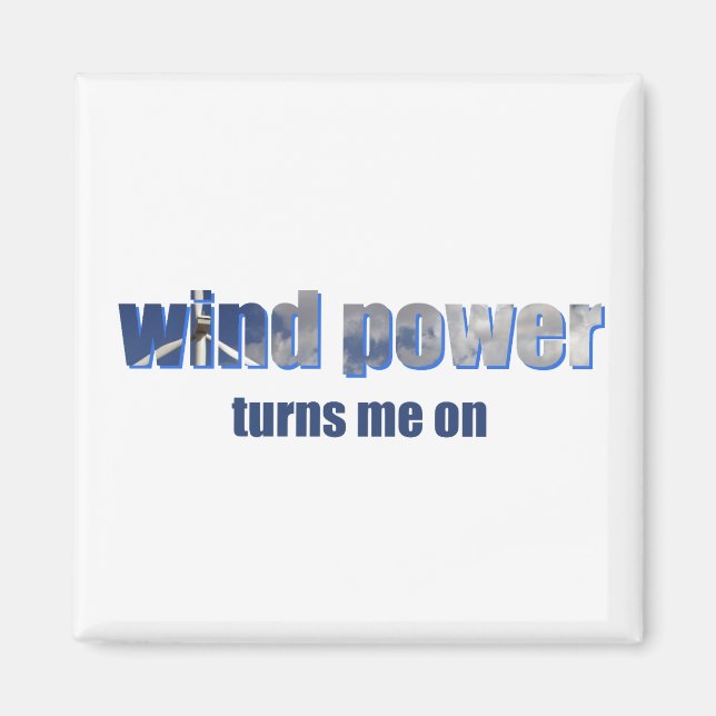 Wind Power Turns! Magnet (Front)