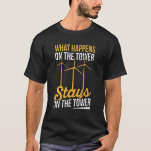 Wind Turbine For A Windturbine Service Technician  T-Shirt