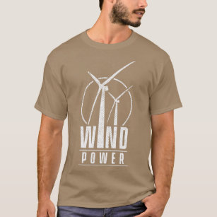 Wind turbine wind power renewable energy 11 T-Shirt