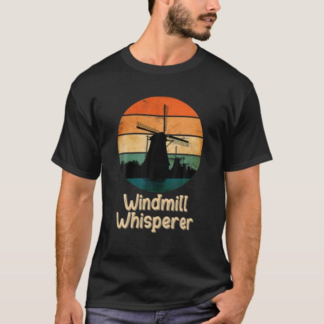 Windmill Operator For Windtech Fun Windmill Whispe T-Shirt (Front)
