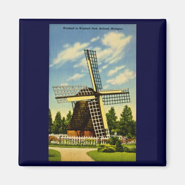 Windmill Park Holland, Michigan Vintage Magnet (Front)
