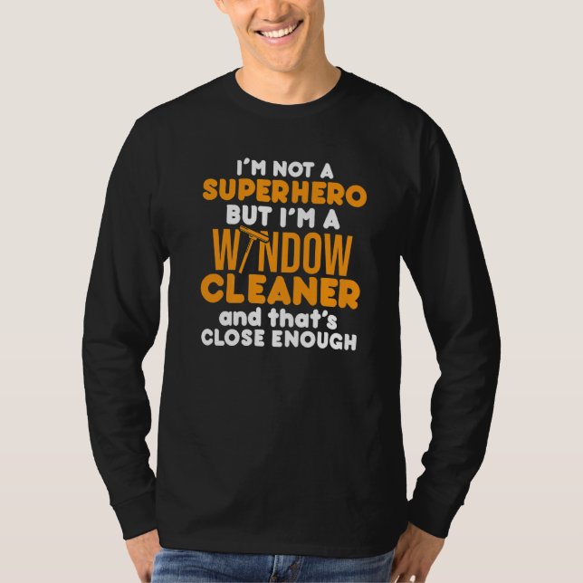 Window Cleaner   Cleaning     18 T-Shirt (Front)