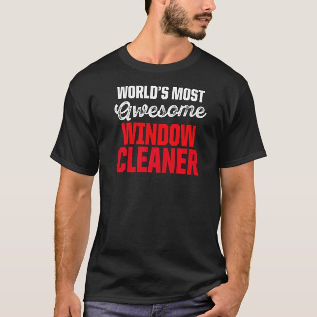 Window Cleaner Cleaning 2 T-Shirt (Front)