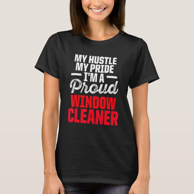 Window Cleaner Pride Cleaning 2 T-Shirt (Front)