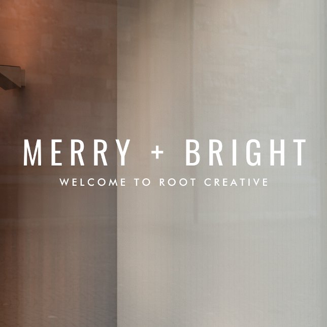 Window Cling | Business Christmas Merry and Bright (Merry and Bright business window cling by Guava, featuring bold white typography & transparent vinyl)