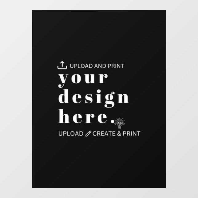 Window Cling Your Design Upload 18" x 24" Sign (Sheet)