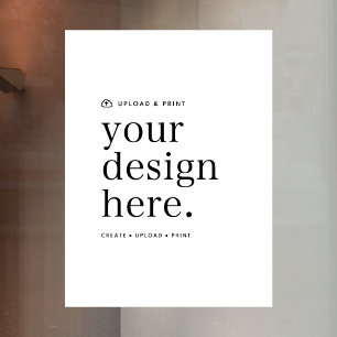Window Cling Your Design Upload 18" x 24" Sign