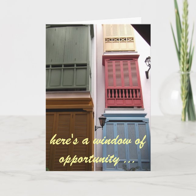 window of opportunity birthday card (Front)