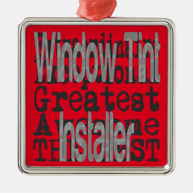 Window Tint Installer Extraordinaire Metal Tree Decoration (Front)