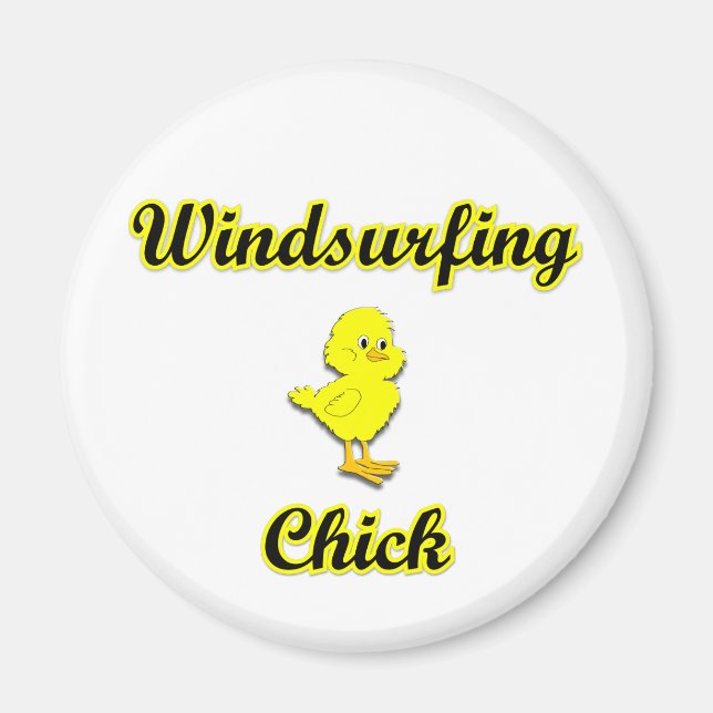 Windsurfing Chick Magnet (Front)