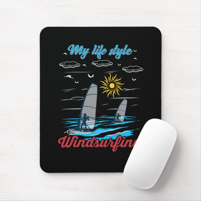 Windsurfing Is My Life Style Mouse Mat (With Mouse)