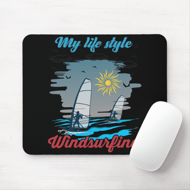 Windsurfing Is My Life Style Mouse Mat (With Mouse)