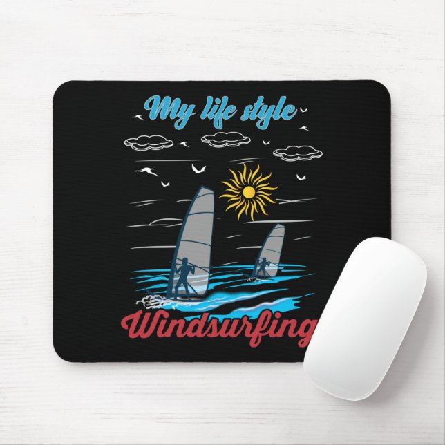 Windsurfing Is My Life Style Mouse Mat (With Mouse)