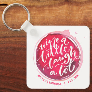 Wine A Little Keychain