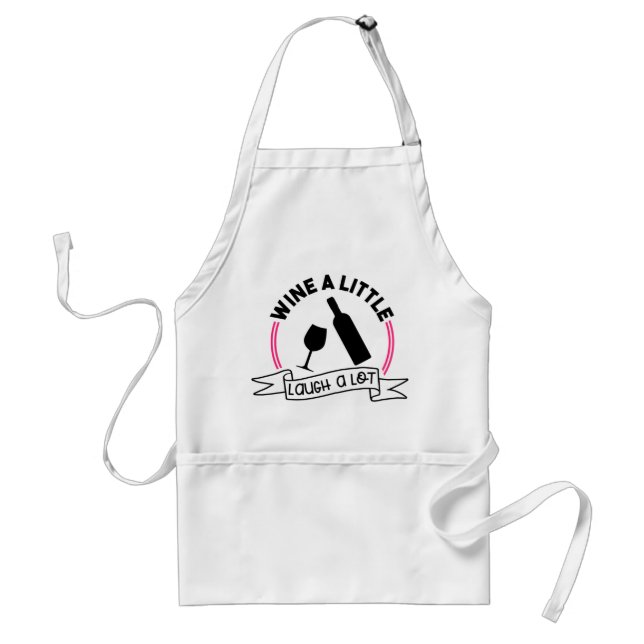 Wine A Little Laugh A Lot Funny Chef's Gift Standard Apron (Front)