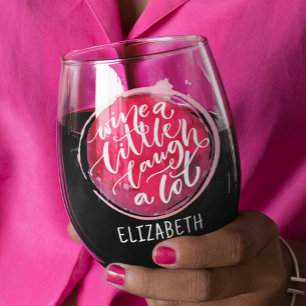 Wine a Little Stemless Wine Glass