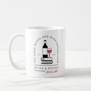 Wine and books club dark romance aesthetic reader coffee mug