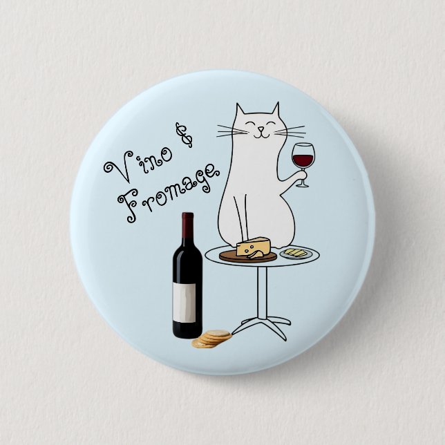 Wine and Cat lover, only talking to my cats today 6 Cm Round Badge (Front)
