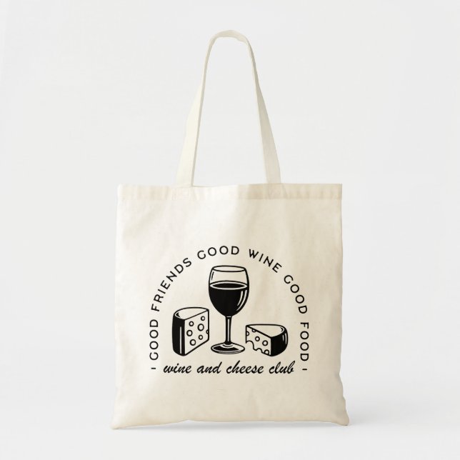 Wine and cheese lovers club tote bag (Front)