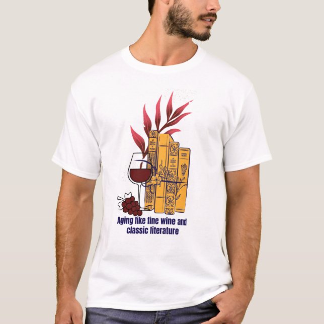 Wine and classic literature T-Shirt (Front)