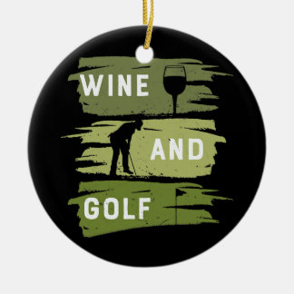 Wine And Golf Golf Lover Wine Lover Golf Gear For Ceramic Tree Decoration