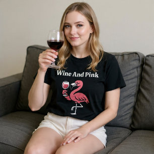 Wine And Pink Flamingo T-Shirt
