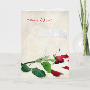 wine and red rose for 15th anniversary card