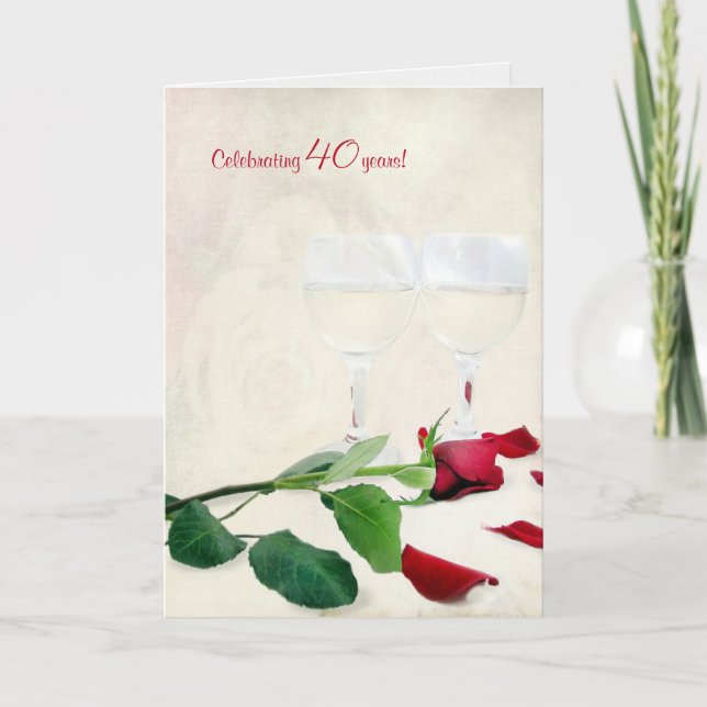 wine and red rose for 40th anniversary card (Front)