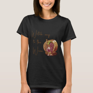 Wine Barrel Witch Way To The Wine T-Shirt