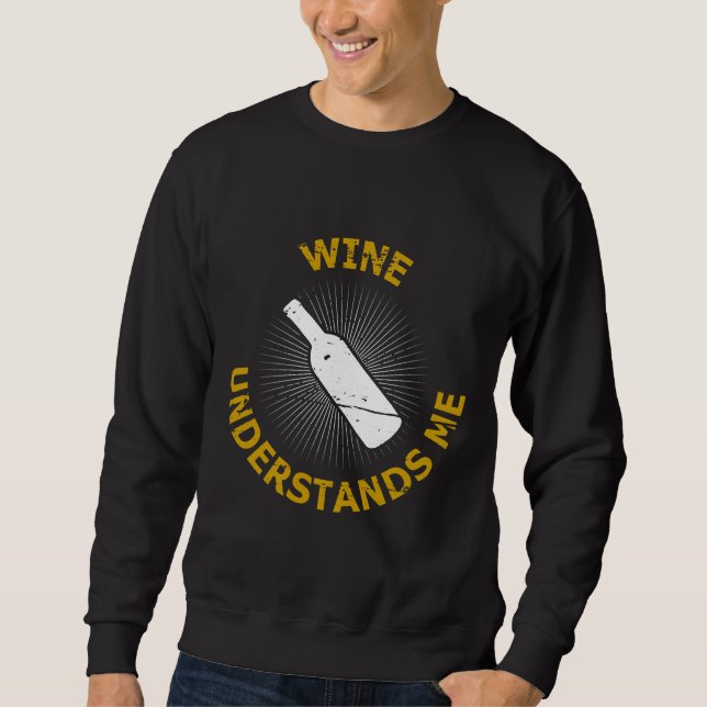 Wine Bottle  94 Sweatshirt (Front)
