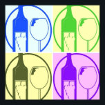 Wine Bottle and Glass Pop Art Poster<br><div class="desc">cool wine bottles and wine glasses pop art design</div>
